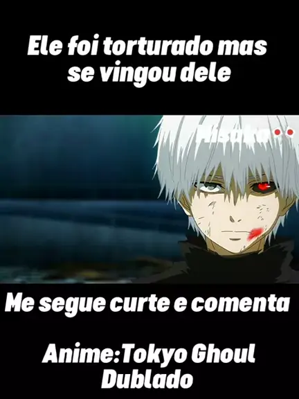 Quer ver Tokyo Ghoul dublado?