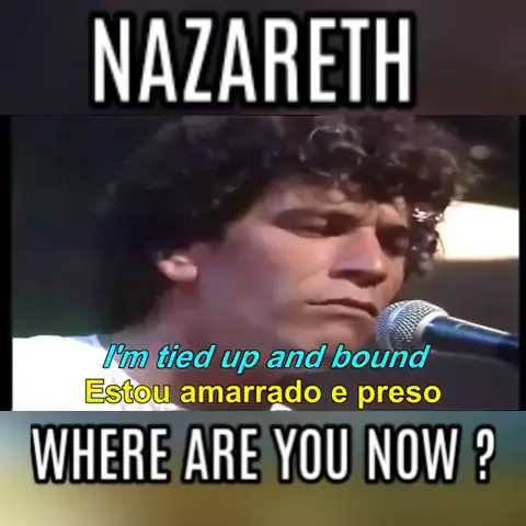 Nazareth - Where Are You Now (Tradução) 