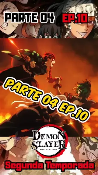 demon slayer 3 temporada 2 episódio parte 10 dublado