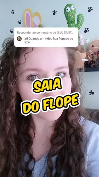 Kwai meus videos estão flopado 