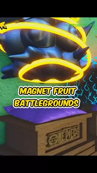 Magnet, Official Fruit Battlegrounds Wiki