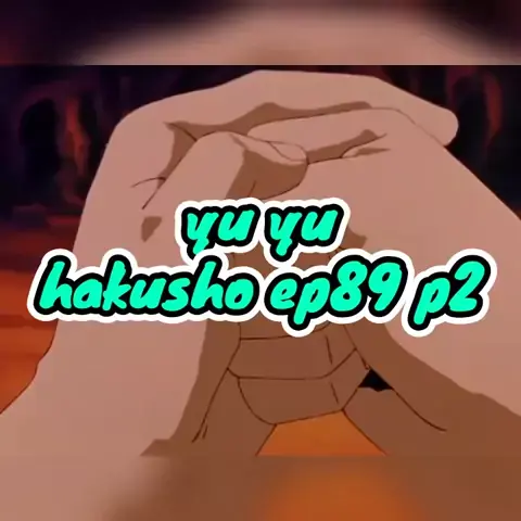 Yu Yu Hakusho Episodio 89 HD Dublado 