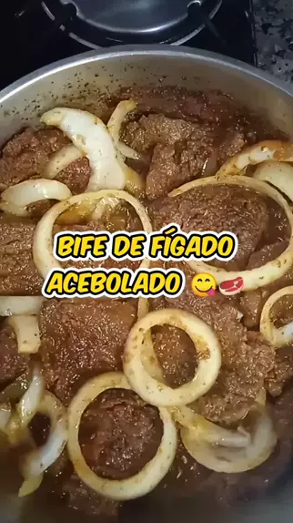 Bife de Fígado acebolado macio com dicas ótimas tirar o cheiro