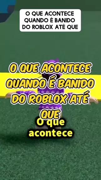 fui banido do roblox por 1 dia? 