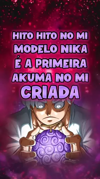 HITO HITO NO MI MÍTICA MODELO NIKA! A AKUMA DO MI DO