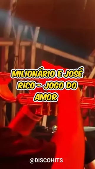 Milionário & José Rico - Jogo do Amor