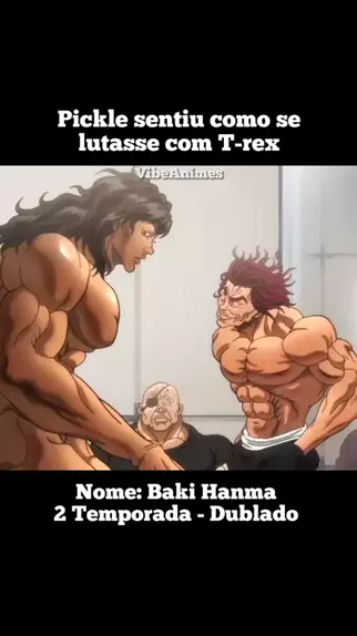 A insana luta de BAKI VS YUJIRO / anime Baki Hanma 2 (dublado