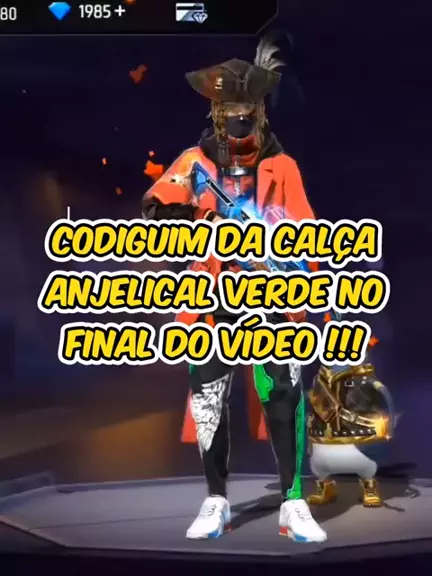 Codiguin da calça angelical verde? 💚 #garenafreefire #freefire