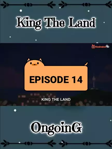 King the Land #EPS14PART1 #nontondisnack #wajibnonton #viralinkuy