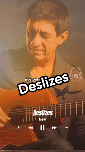 Deslizes - Fagner 