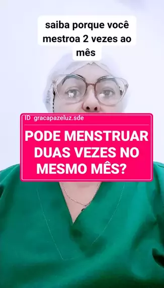 Menstruar duas vezes no mês 🩸🤔 #saude #dicas #medicina