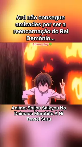Shijou Saikyou no Daimaou – Anime sobre Maou reencarnando como