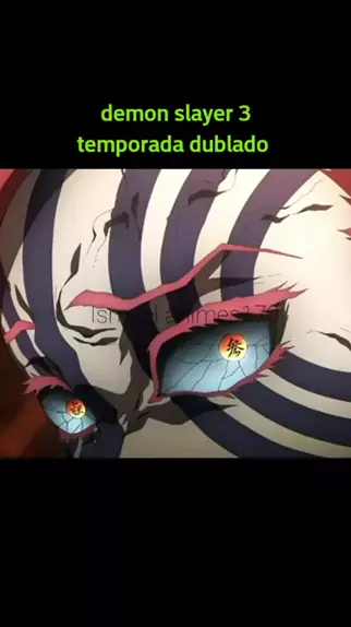 Demon Slayer temporada 3 DUBLADO