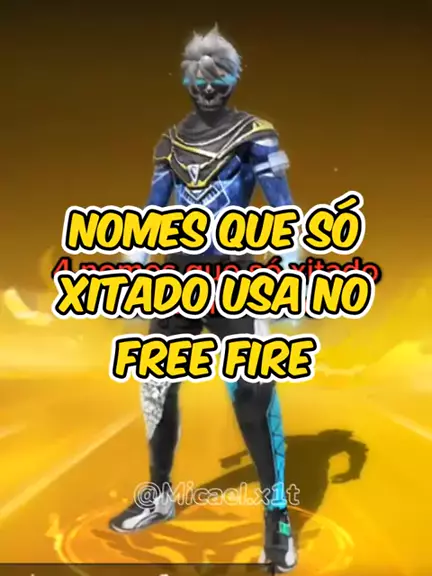 nome para usar no free fire de xitado