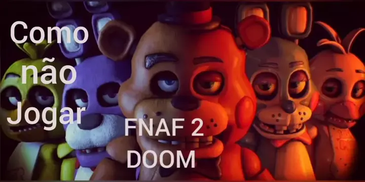 Como baixar e instalar FNAF 4 Doom de graça ATUALIZADO 