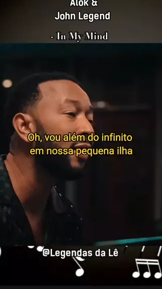 In My Mind - Alok (feat. John Legend)  Tradução - Vídeo legendado (PT/BR)  