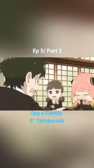 spy x family part 2 dublado