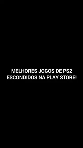 Top 5 Melhores Jogos de PS2 Que Estão Escondidos na Play Store #jogo #