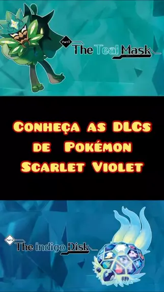 Novos Pokémon vazados na DLC The Teal Mask de Pokémon Scarlet