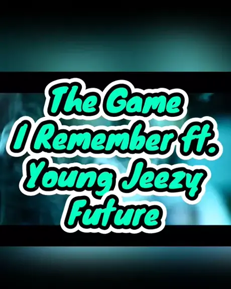 The Game - I Remember ft. Young Jeezy_ Future#EstrelaDeFamília