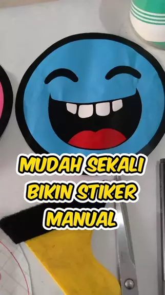 CARA MEMBUAT STIKER MANUAL #pasangstiker #stikers ...| Kwai