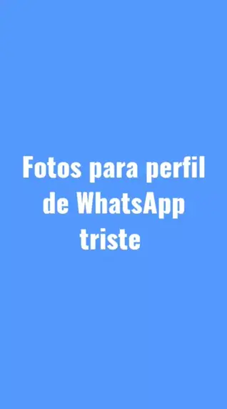 caritas tristes para perfil de whatsapp