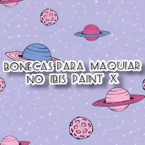 COMO MAQUIAR BONECAS NO IBIS PAINT X!!! 