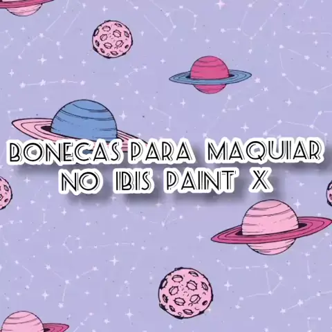 como maquiar uma boneca no Ibis paint 