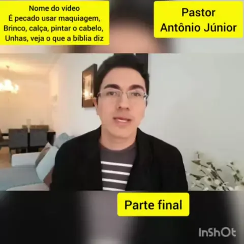 É PECADO USAR MAQUIAGEM, BRINCO, CALÇA, PINTAR O CABELO, UNHAS