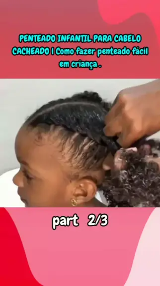 PENTEADO INFANTIL PARA CABELO CACHEADO✨ - Jadilian Lima 