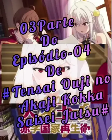 Assistir Tensai Ouji no Akaji Kokka Saisei Jutsu Dublado Online completo