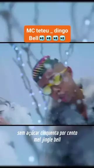 MC Teteu - Dingo Bell - Sou o Seu Papai Noel (LETRA) 