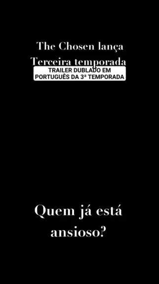The Chosen - Dublado - Português Trailer 