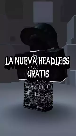HEADLESS HEAD DE GRAÇA NESSE JOGO DO ROBLOX 