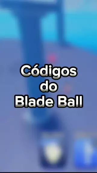 novos códigos de blade ball