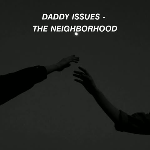 The Neighborhood - Daddy Issues