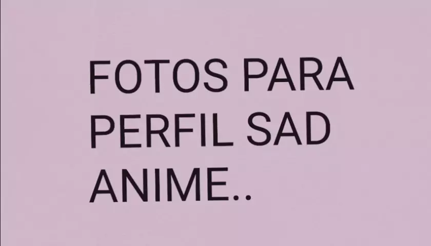 fotos de perfil para whatsapp para hombres sad anime