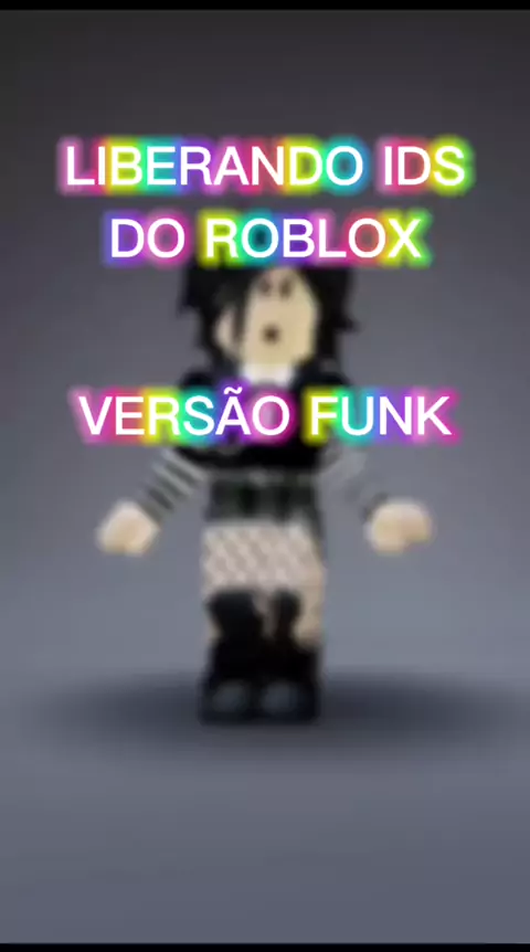 IDS DE FUNK NO ROBLOX (TODOS OS MAPAS) 2023 