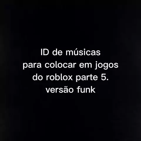 id de musicas roblox 2023 funk