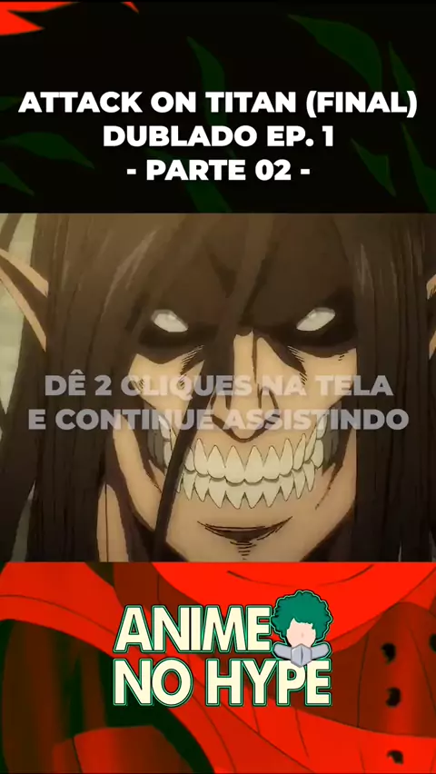 Attack on Titan Último Episódio #attackontitan #anime #otaku