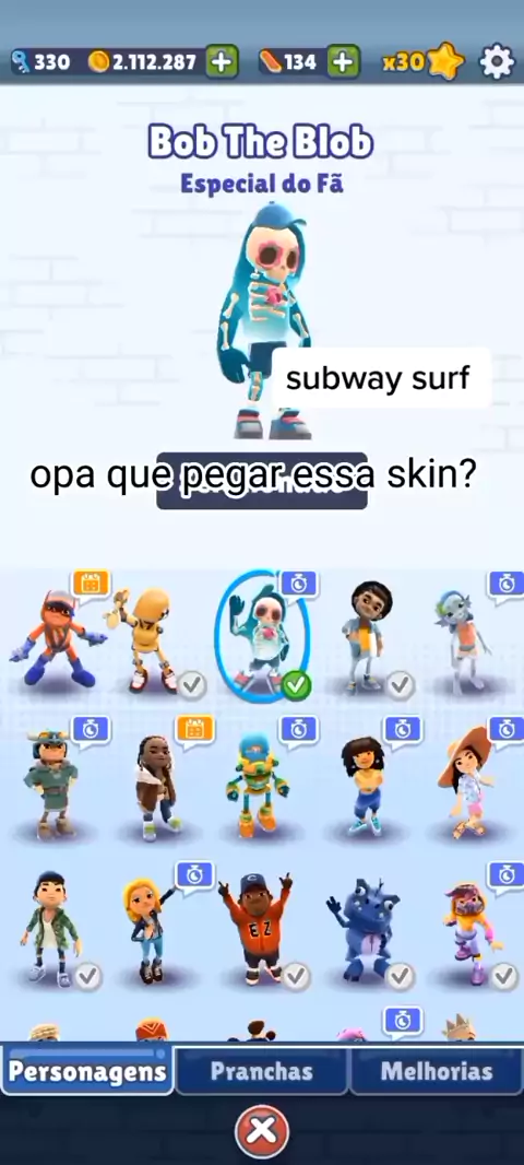 como ter skin do noombot graça no subway sur