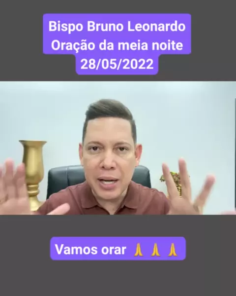 ORAÇÃO DA NOITE-31 DE JULHO @BispoBrunoLeonardo 