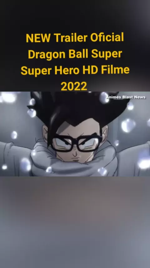 ONDE ASSISTIR DUBLADO! Dragon Ball Super Super Hero HD Filme 2022