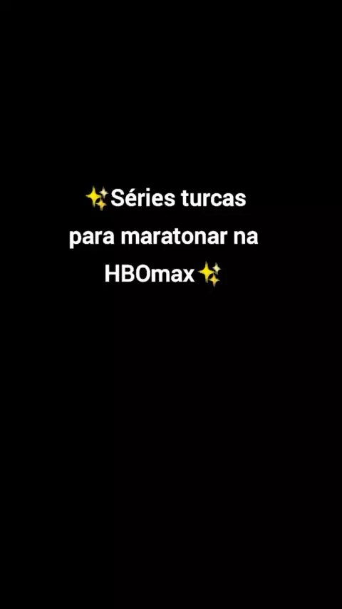 7 Séries Turcas DA HBO MAX Dubladas Em PORTUGUÊS ! 
