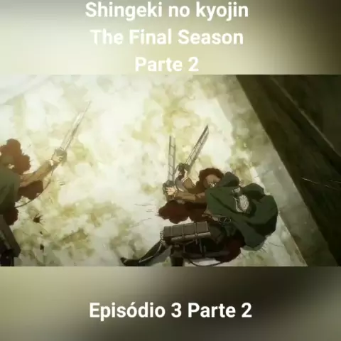 Shingeki no Kyojin Season 3 Part 2 - Anitube