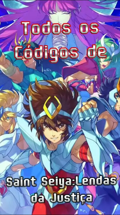 Códigos Saint Seiya Lendas da Justiça: Confira a lista de códigos