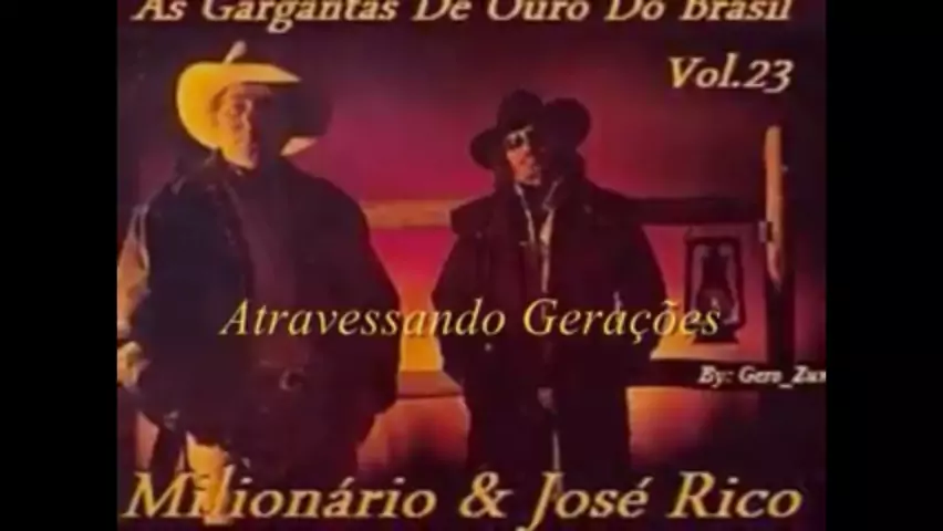 Atravessando Gerações, Vol. 29 - Milionário e José Rico