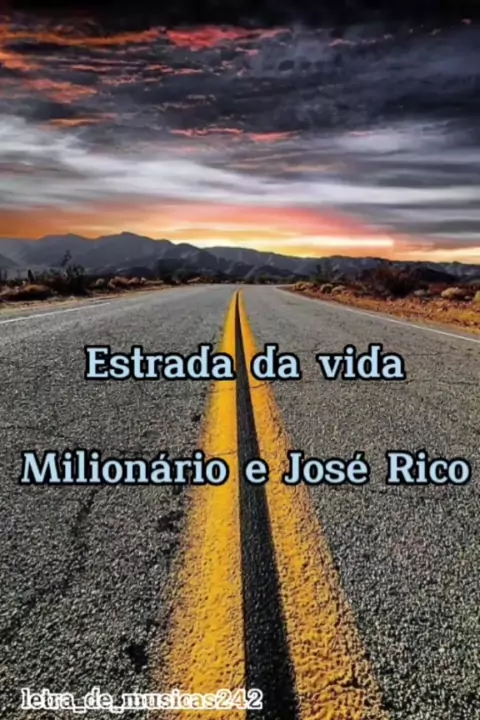 Estrada da vida • Milionário & José Rico (CIFRA) 