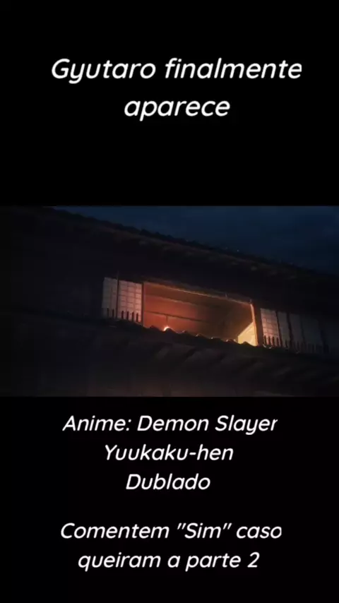 Kimetsu no Yaiba 2: Yuukaku-hen - Dublado - Demon Slayer 2