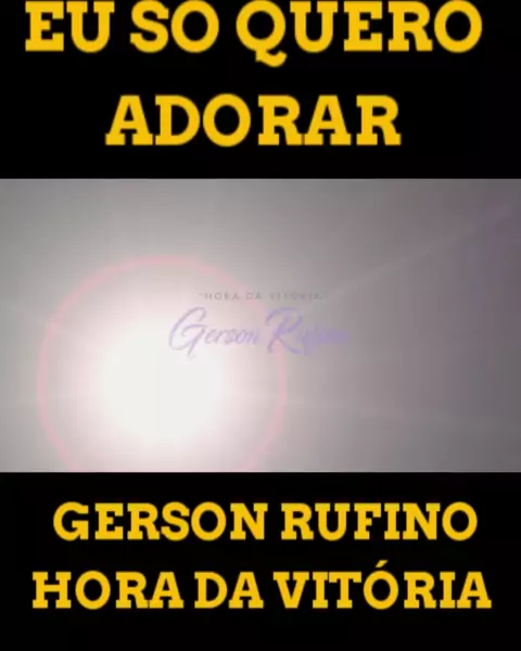 Gerson Rufino - DVD Hora da Vitória (Ao Vivo Maximus Records) #musicagospel  # 